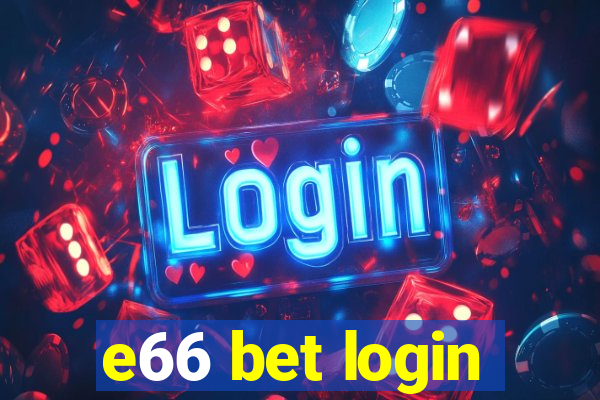 e66 bet login